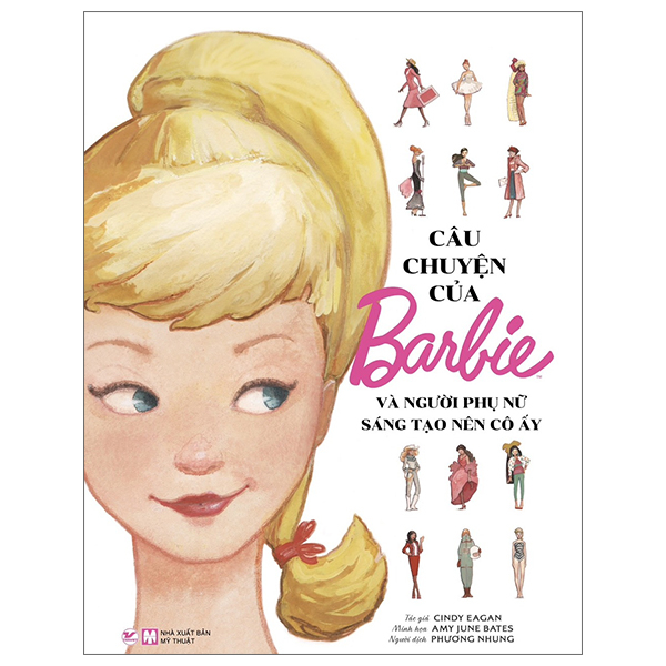 Câu Chuyện Của Barbie Và Người Phụ Nữ Sáng Tạo Nên Cô Ấy PDF