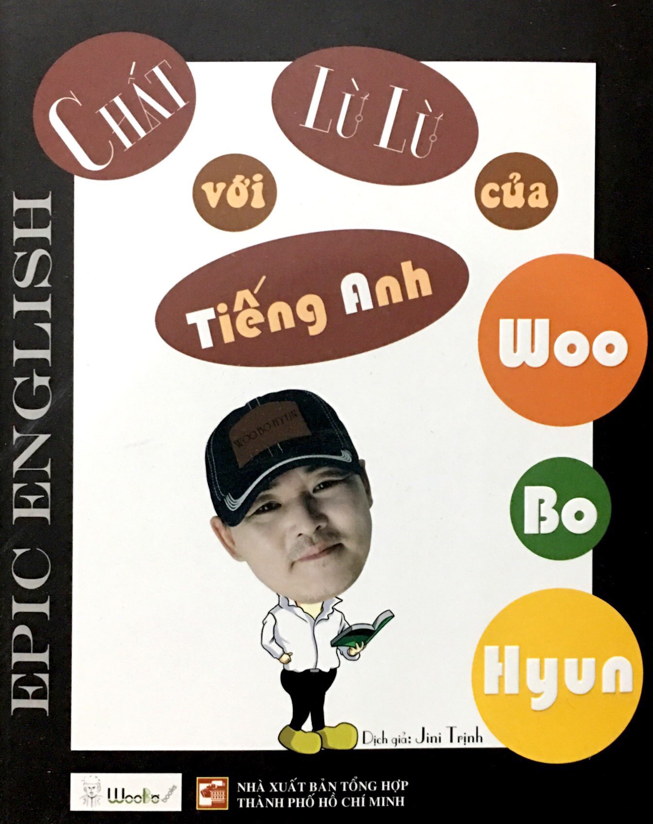 Chất Lừ Lừ Với Tiếng Anh Woo Bo Hyun Epic English PDF