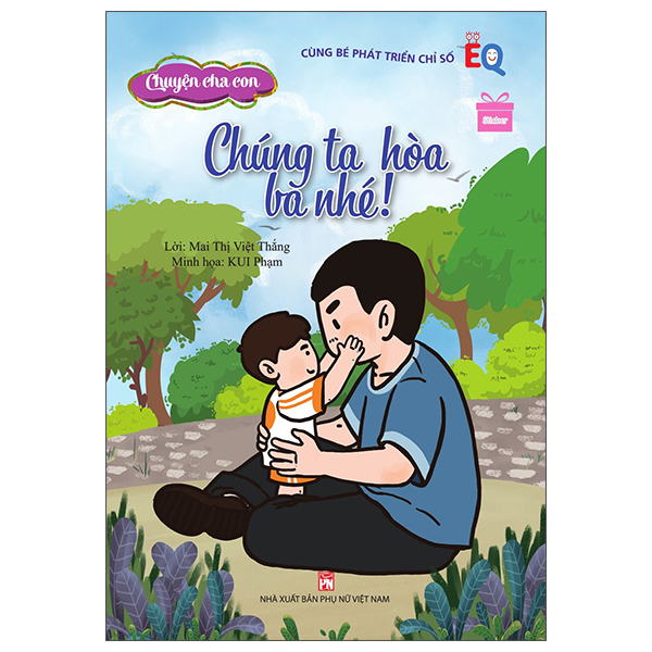 Chuyện Cha Con - Chúng Ta Hòa, Ba Nhé! PDF