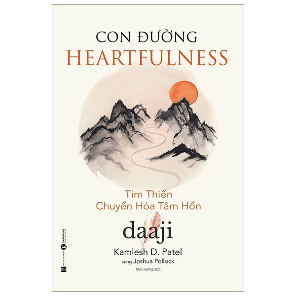 Con Đường Heartfulness - Tim Thiền - Chuyển Hóa Tâm Hồn PDF