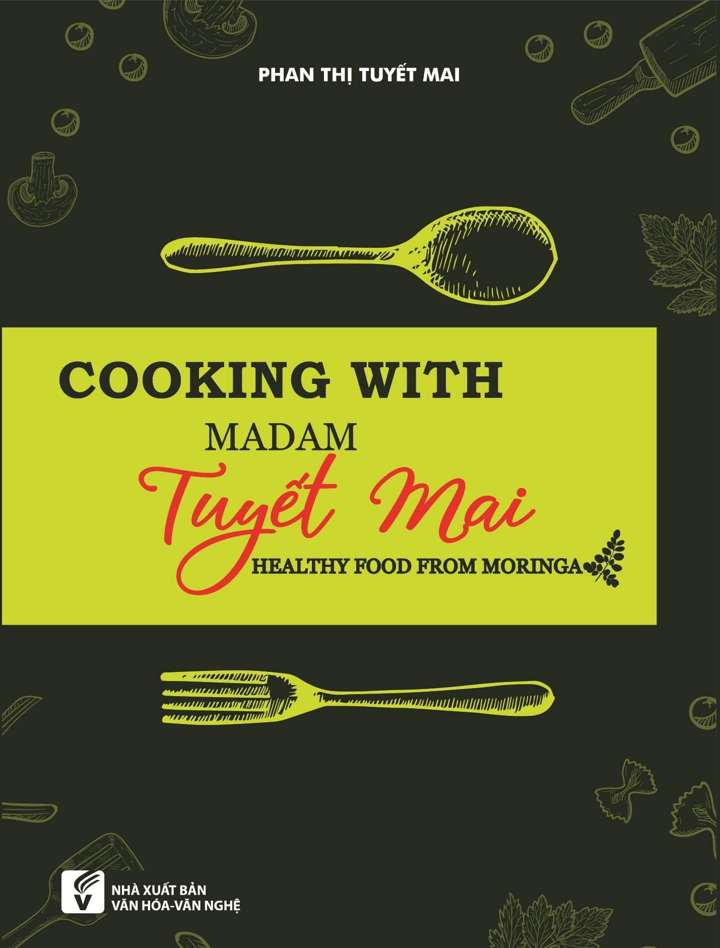 Cooking With Madam Tuyết Mai PDF