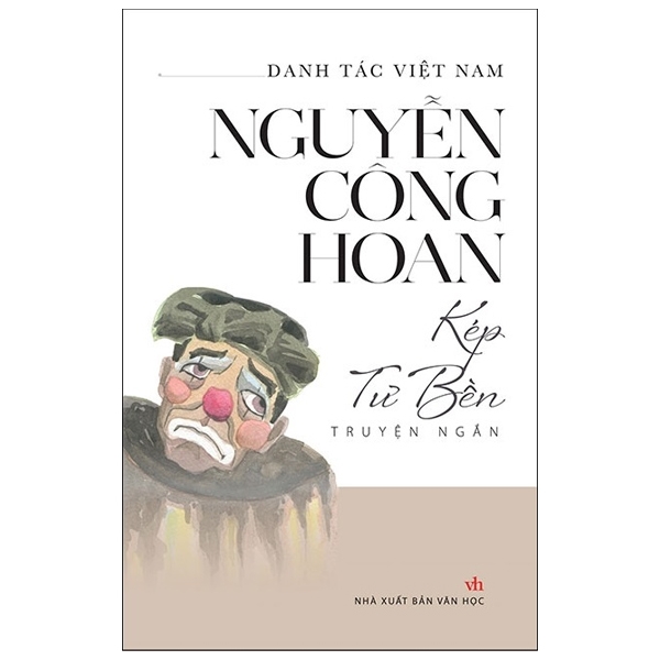 Danh Tác Việt Nam - Kép Tư Bền PDF