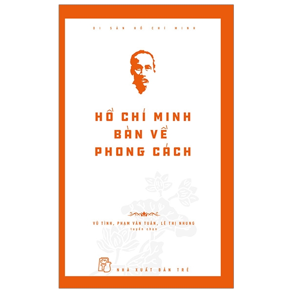 Di Sản Hồ Chí Minh - Hồ Chí Minh Bàn Về Phong Cách PDF