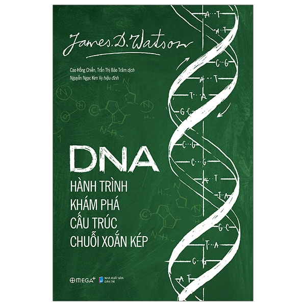 DNA - Hành Trình Khám Phá Cấu Trúc Chuỗi Xoắn Kép PDF