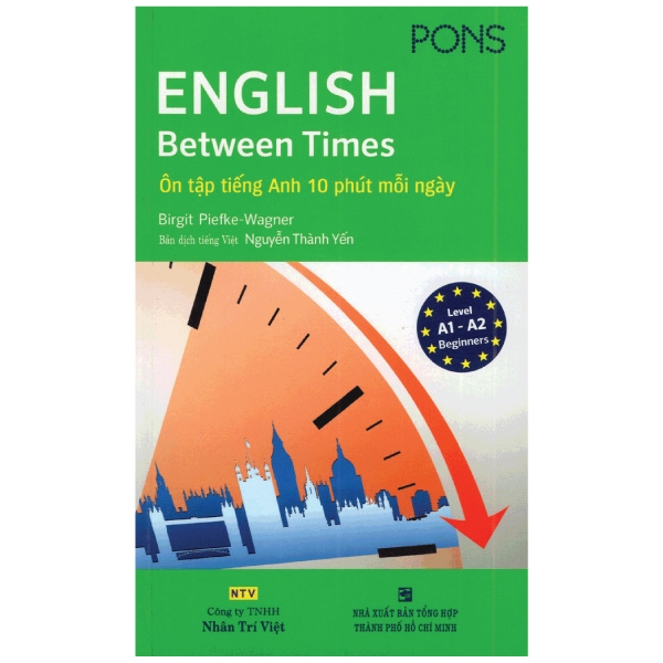 English Between Times - Ôn Tập Tiếng Anh 10 Phút Mỗi Ngày PDF