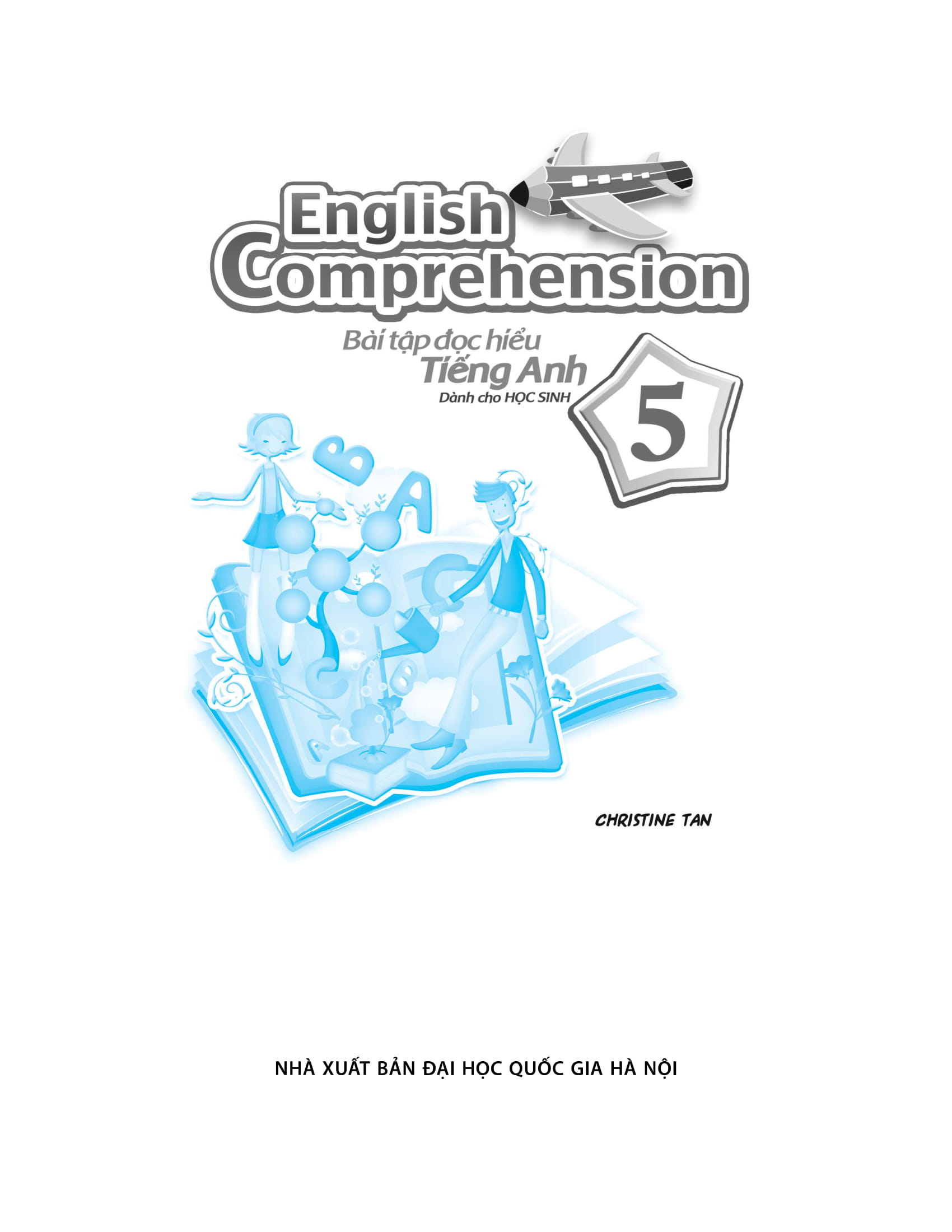 English Comprehension - Bài Tập Đọc Hiểu Tiếng Anh Dành Cho Học Sinh 5 PDF