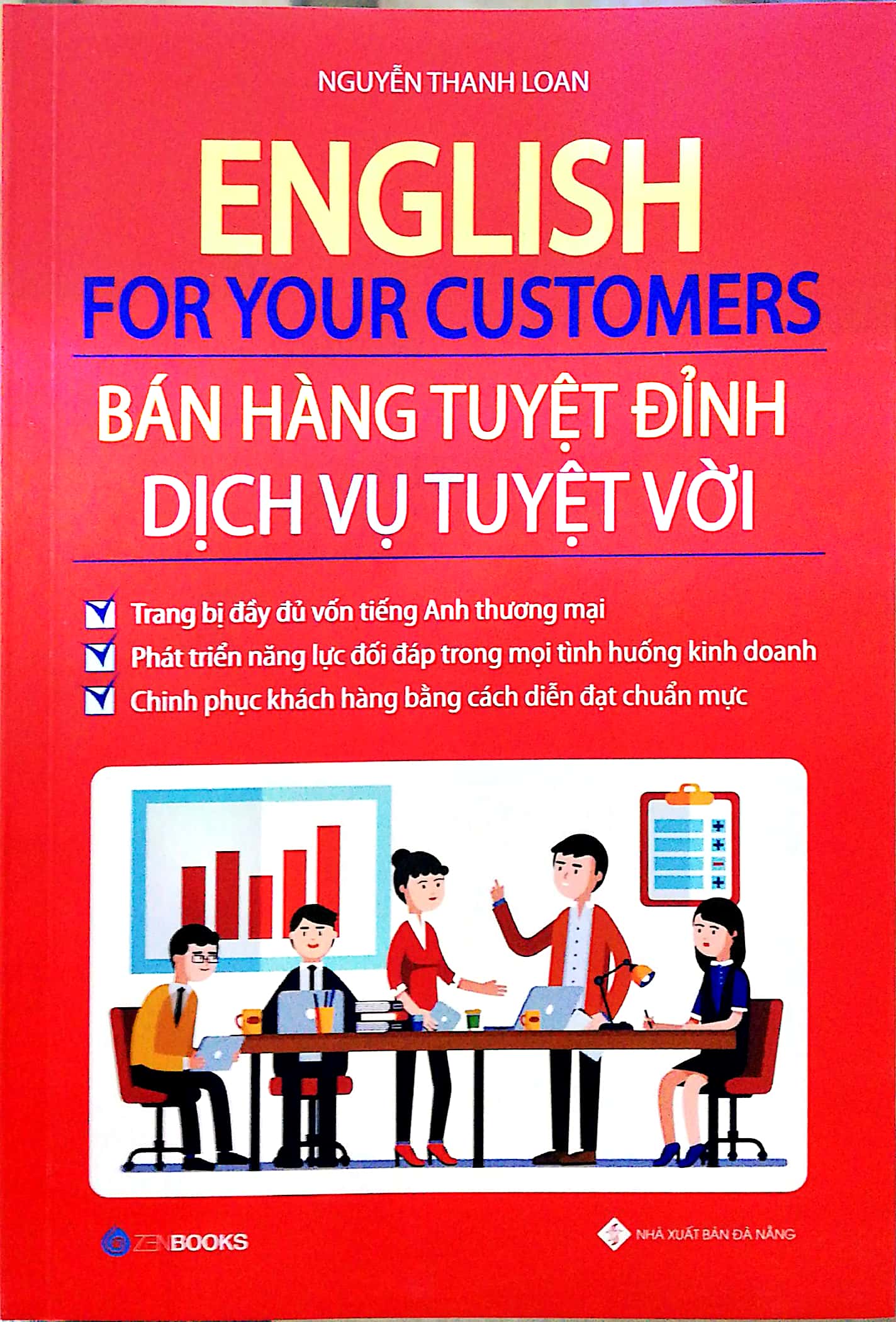 English For Your Customers - Bán Hàng Tuyệt Đỉnh Dịch Vụ Tuyệt Vời PDF