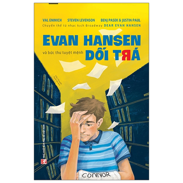 Evan Hansen Và Bức Thư Tuyệt Mệnh Dối Trá - Dear Evan Hansen PDF