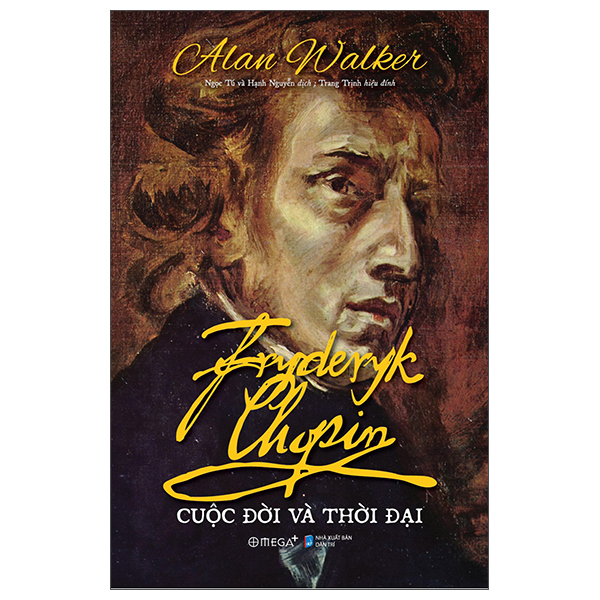 Fryderyk Chopin Cuộc Đời Và Thời Đại PDF