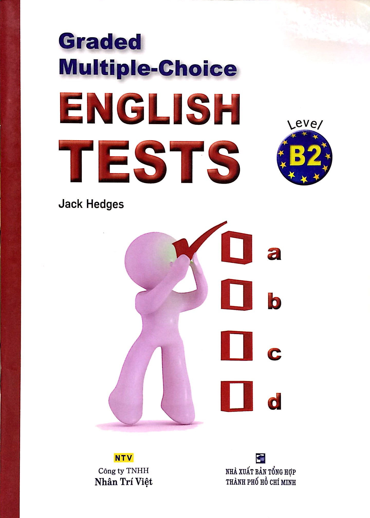 Graded Multiple - Choice English Test Level B2 Không CD PDF