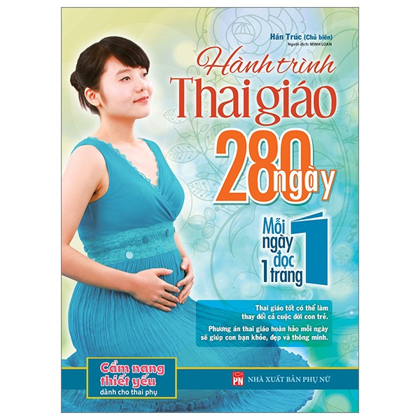 Hành Trình Thai Giáo 280 Ngày - Mỗi Ngày Đọc Một Trang PDF