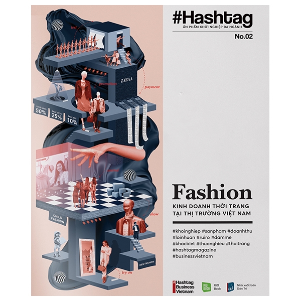 Hashtag #02: Fashion - Kinh Doanh Thời Trang Tại Thị Trường Việt Nam PDF