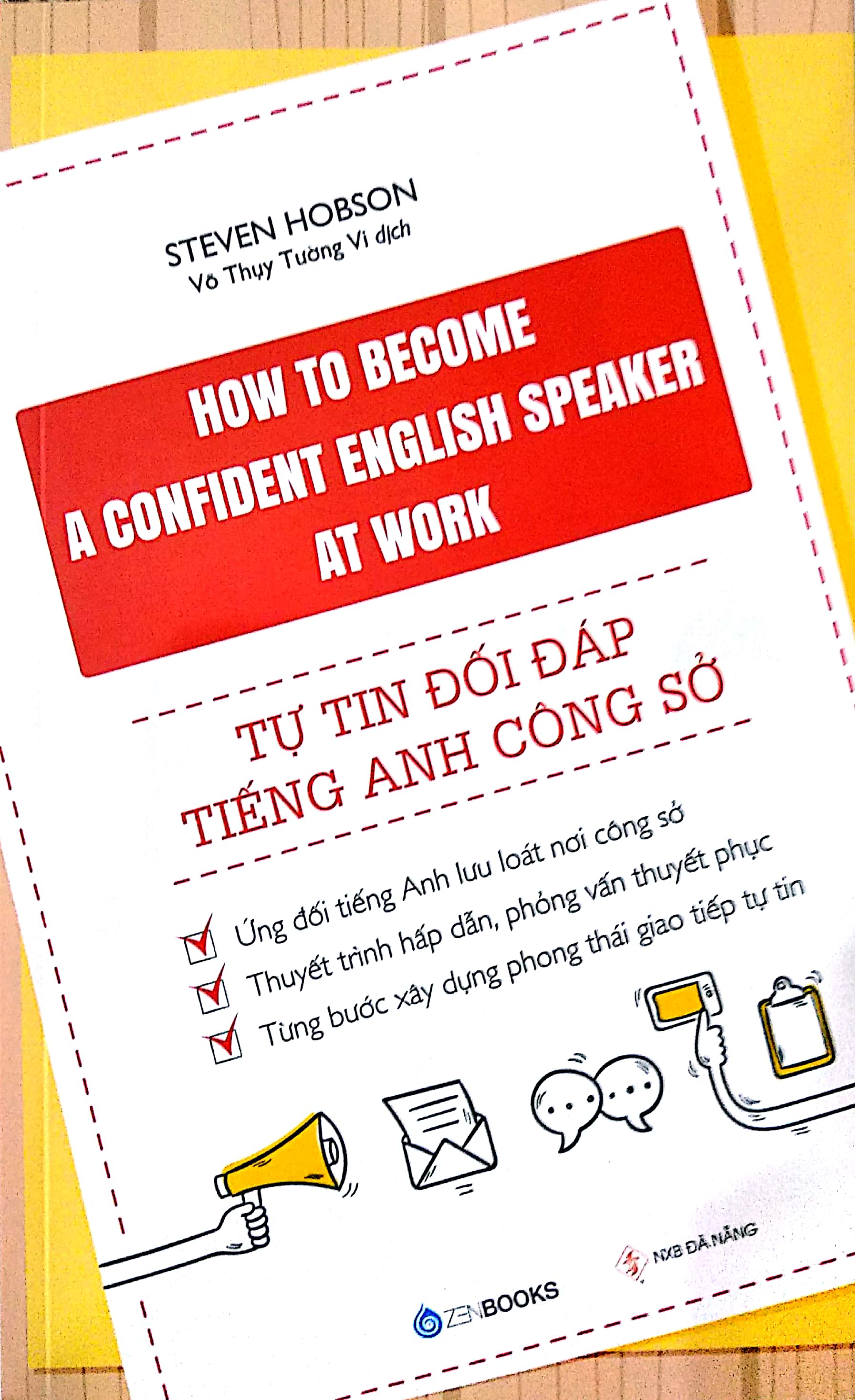 How To Become A Confident English Speaker At Work - Tự Tin Đối Đáp Tiếng Anh Công Sở PDF