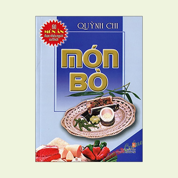 Món Bò - 60 Món Ăn Được Nhiều Người Ưa Thích PDF