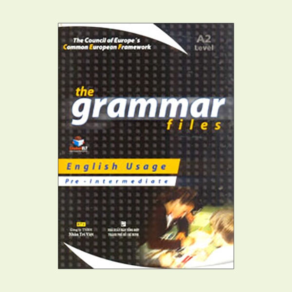 The Grammar Files Level A2_Pre-Intermediate PDF