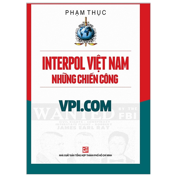 Interpol Việt Nam - Những Chiến Công Vpi.Com PDF