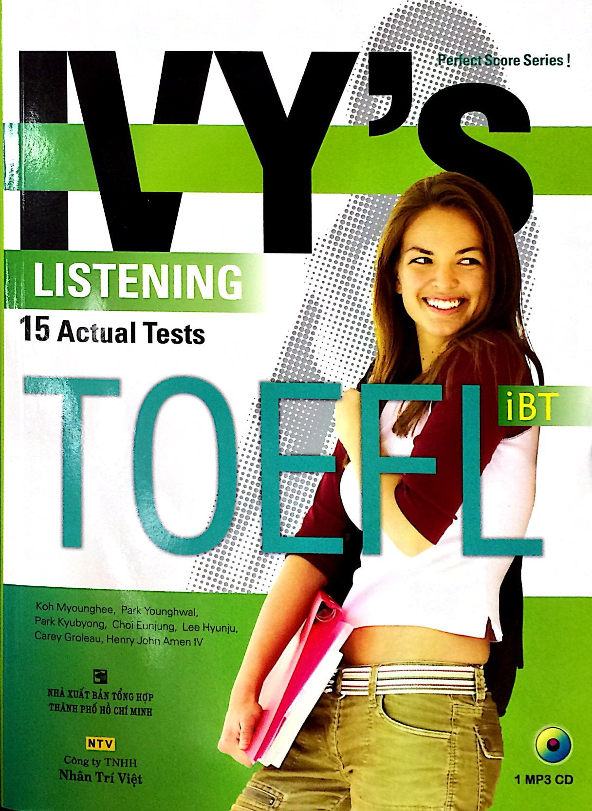 IVY's Listening 15 Actual Tests TOEFL iBT Kèm CD PDF