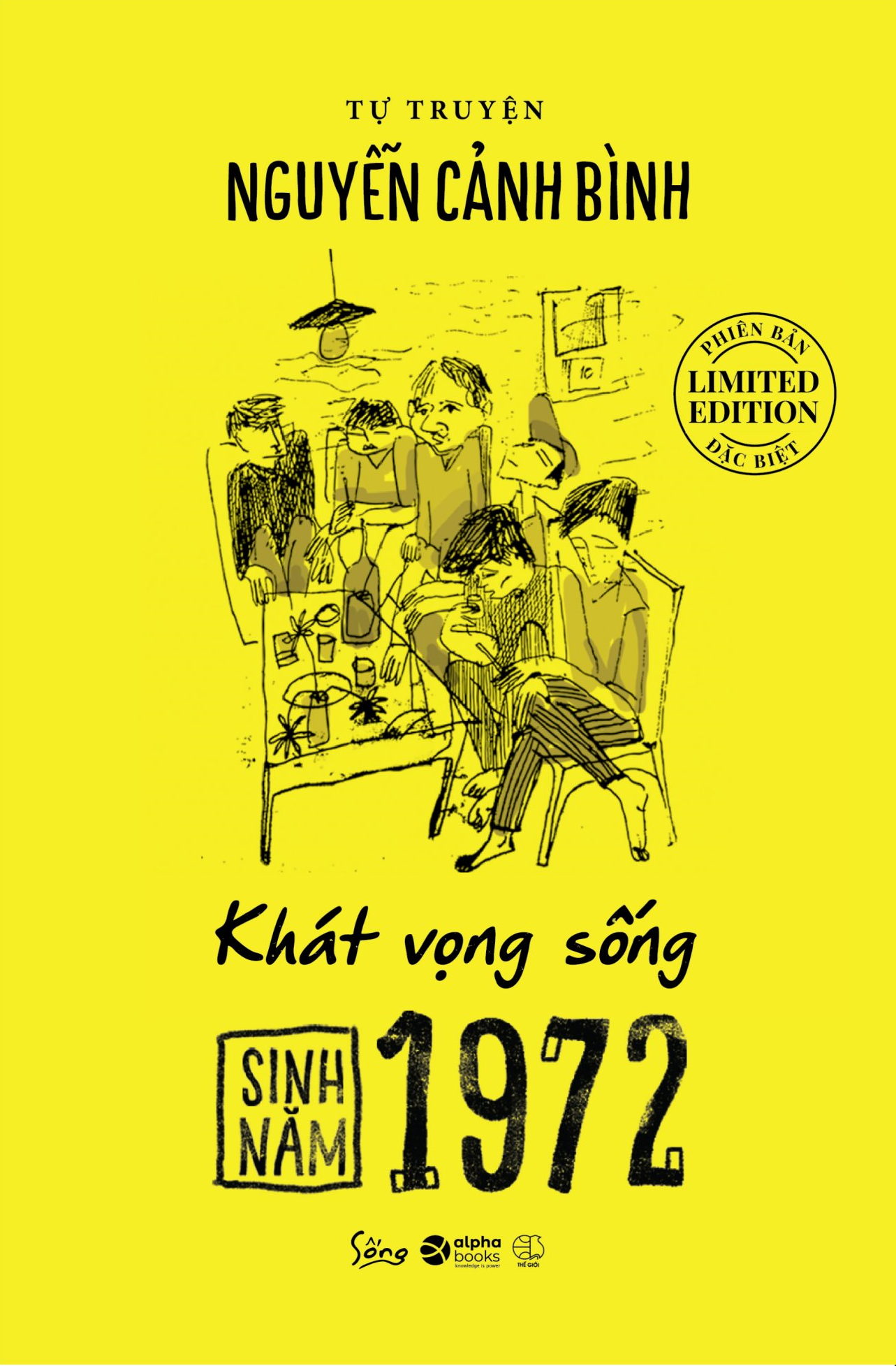 Sinh Năm 1972 - Khát Vọng Sống Tự Truyện Nguyễn Cảnh Bình PDF