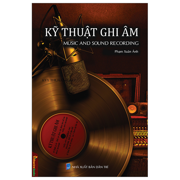 Kỹ Thuật Ghi Âm - Music And Sound Recording PDF