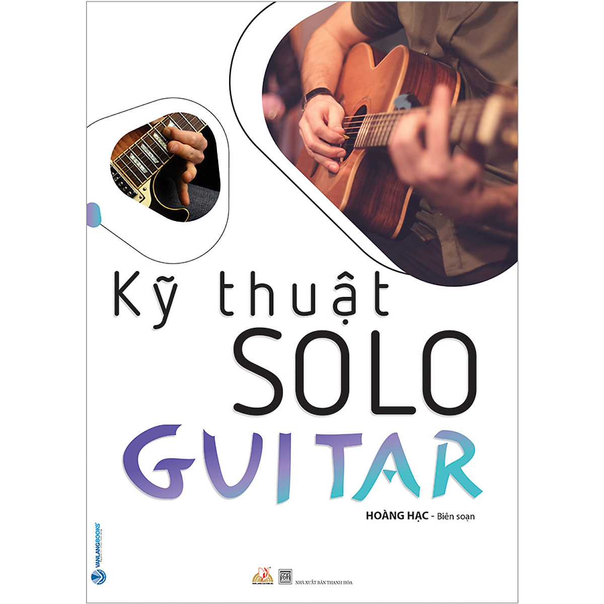 Kỹ Thuật Solo Guitar PDF