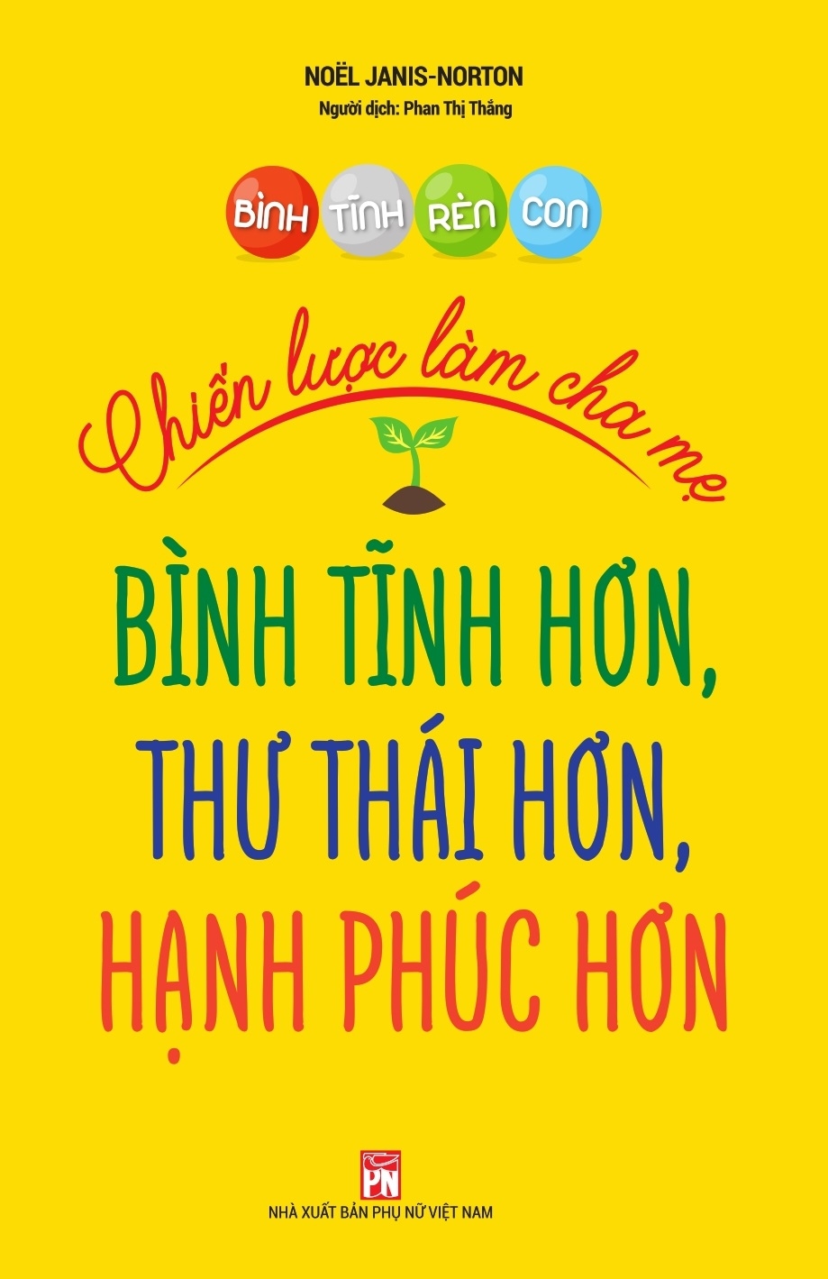 Combo Sách Bình Tĩnh Rèn Con PDF