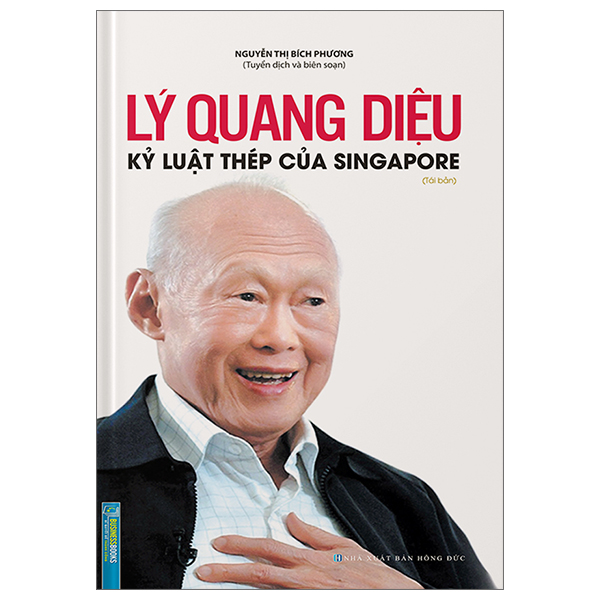 Lý Quang Diệu - Kỷ Luật Thép Của Singapore Bìa Cứng PDF