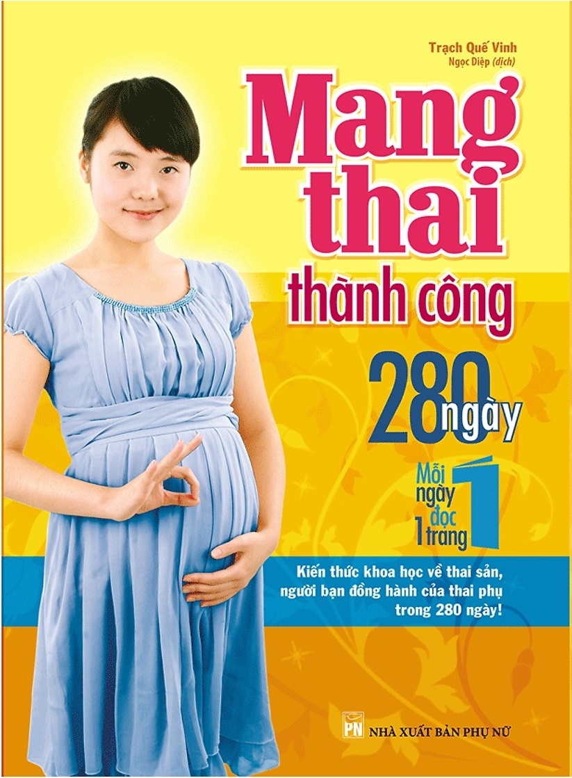 Mang Thai Thành Công 280 Ngày - Mỗi Ngày Đọc Một Trang PDF