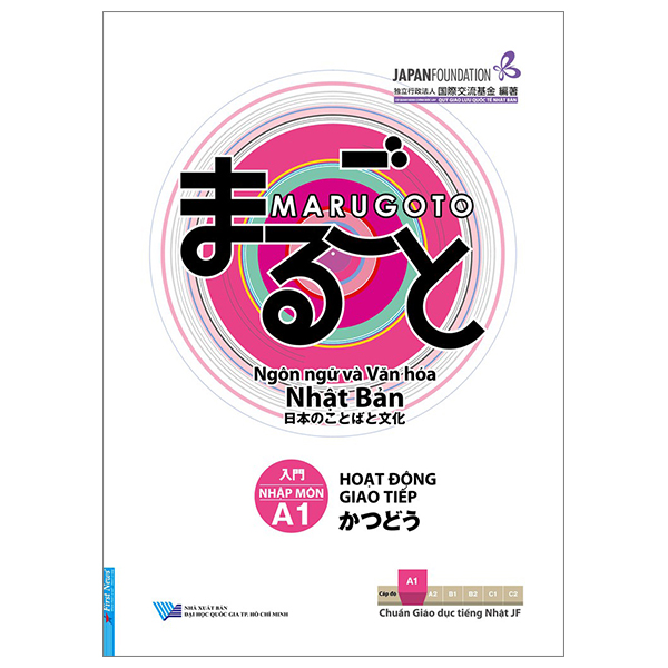Marugoto - Ngôn Ngữ Và Văn Hóa Nhật Bản - Nhập Môn - A1 - Hoạt Động Giao Tiếp PDF