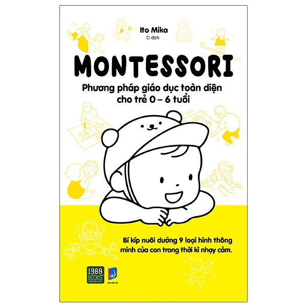 Montessori - Phương Pháp Giáo Dục Toàn Diện Cho Trẻ 0-6 Tuổi 2024 PDF