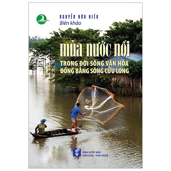 Mùa Nước Nổi Trong Đời Sống Văn Hoá Đồng Bằng Sông Cửu Long PDF
