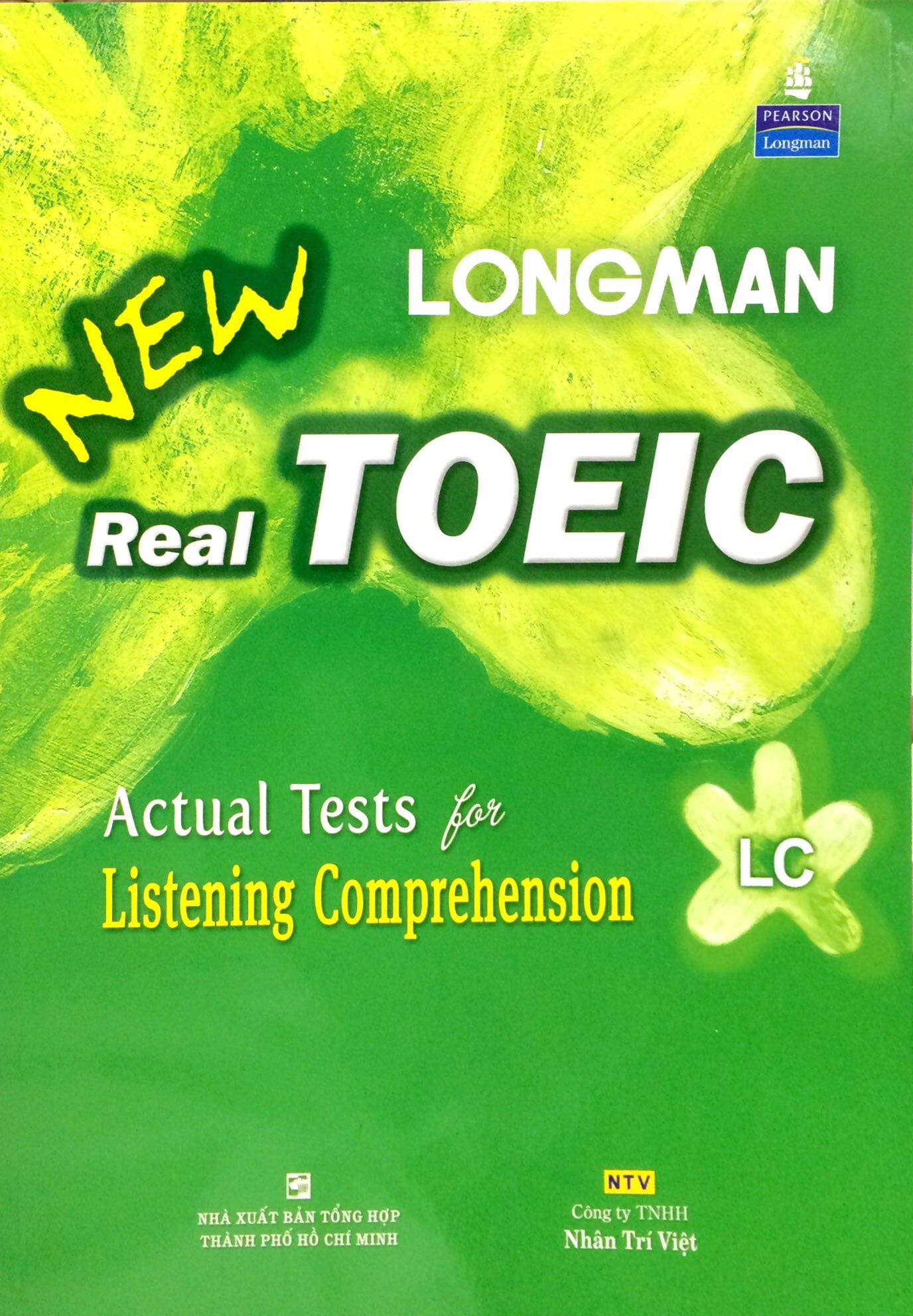 New Longman New Real Toeic - Actual Tests For Listening Comprehension LC CD PDF