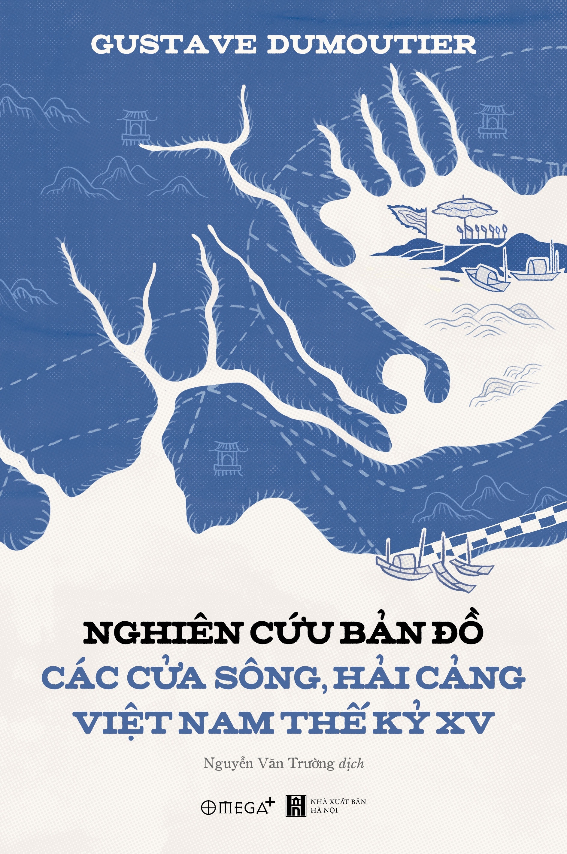 Nghiên Cứu Bản Đồ Các Cửa Sông, Hải Cảng Việt Nam Thế Kỷ XV PDF