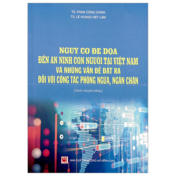 Nguy Cơ Đe Dọa Đến An Ninh Con Người Tại Việt Nam Và Những Vấn Đề Đặt Ra Đối Với Công Tác Phòng Ngừa, Ngăn Chặn PDF