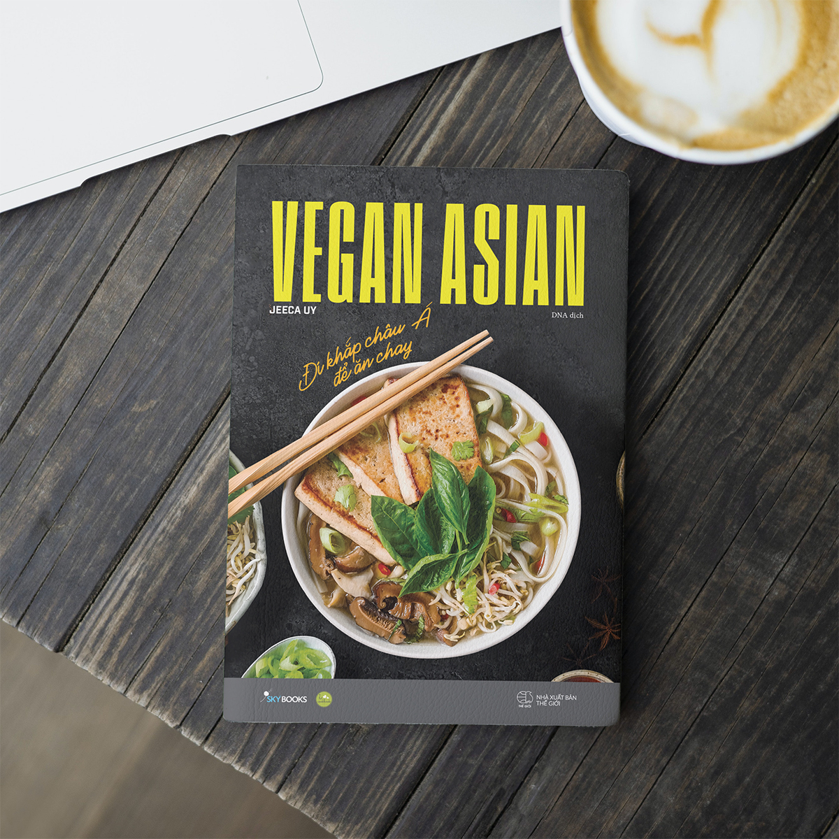 Vegan Asian - Đi Khắp Châu Á Để Ăn Chay PDF