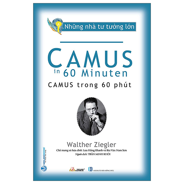 Những Nhà Tư Tưởng Lớn - Camus Trong 60 Phút PDF