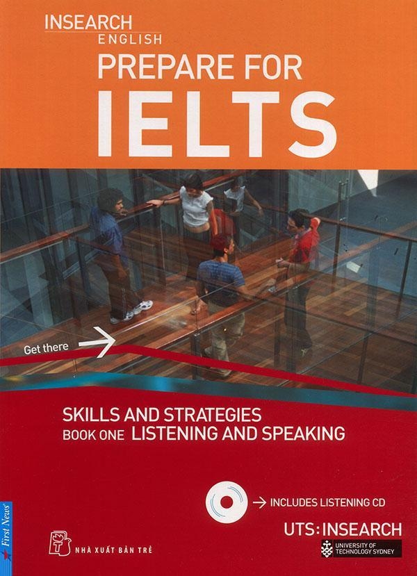 Prepare For IELTS: Skill And Strategies Book One: Listening And Speaking CD IELTS Skills PDF