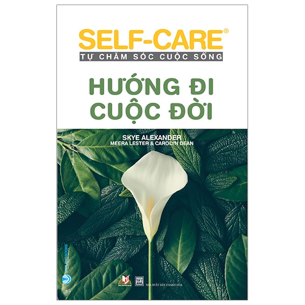 Self-Care Tự Chăm Sóc Cuộc Sống - Hướng Đi Cuộc Đời PDF