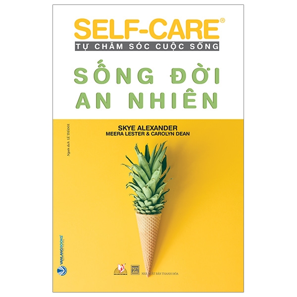 Self-Care Tự Chăm Sóc Cuộc Sống - Sống Đời An Nhiên PDF