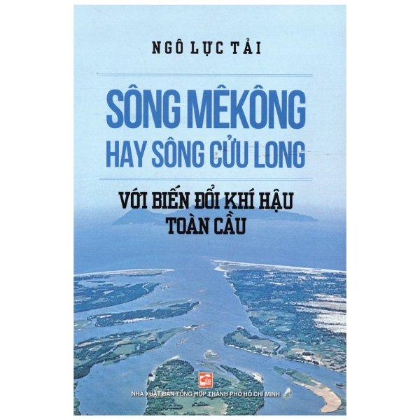 Sông Mêkông Hay Sông Cửu Long Với Biến Đổi Khí Hậu PDF