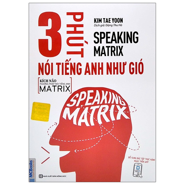 Speaking Matrix - 3 Phút Nói Tiếng Anh Như Gió PDF