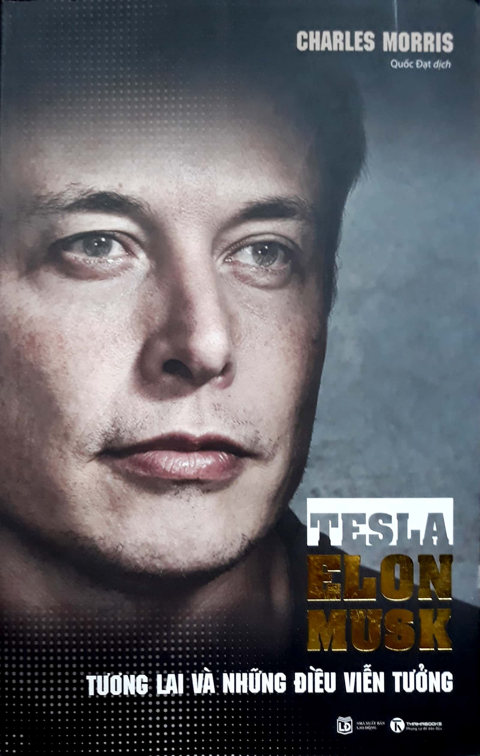 Tesla – Elon Musk: Tương Lai Và Những Điều Viễn Tưởng PDF