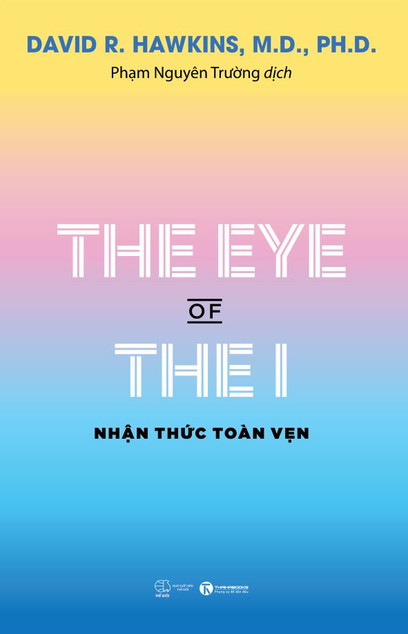 The Eye Of The I - Nhận Thức Toàn Vẹn PDF