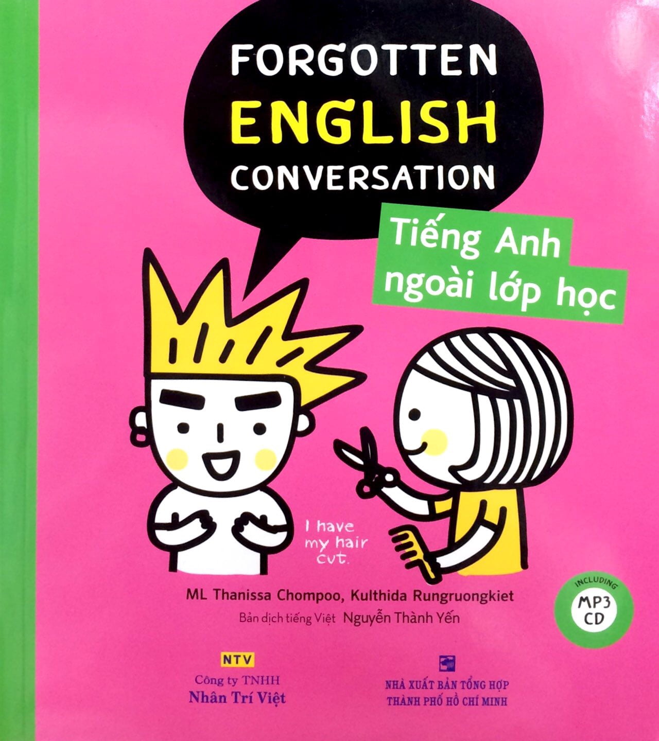 Tiếng Anh Ngoài Lớp Học - Forgotten English Conversation Kèm CD PDF