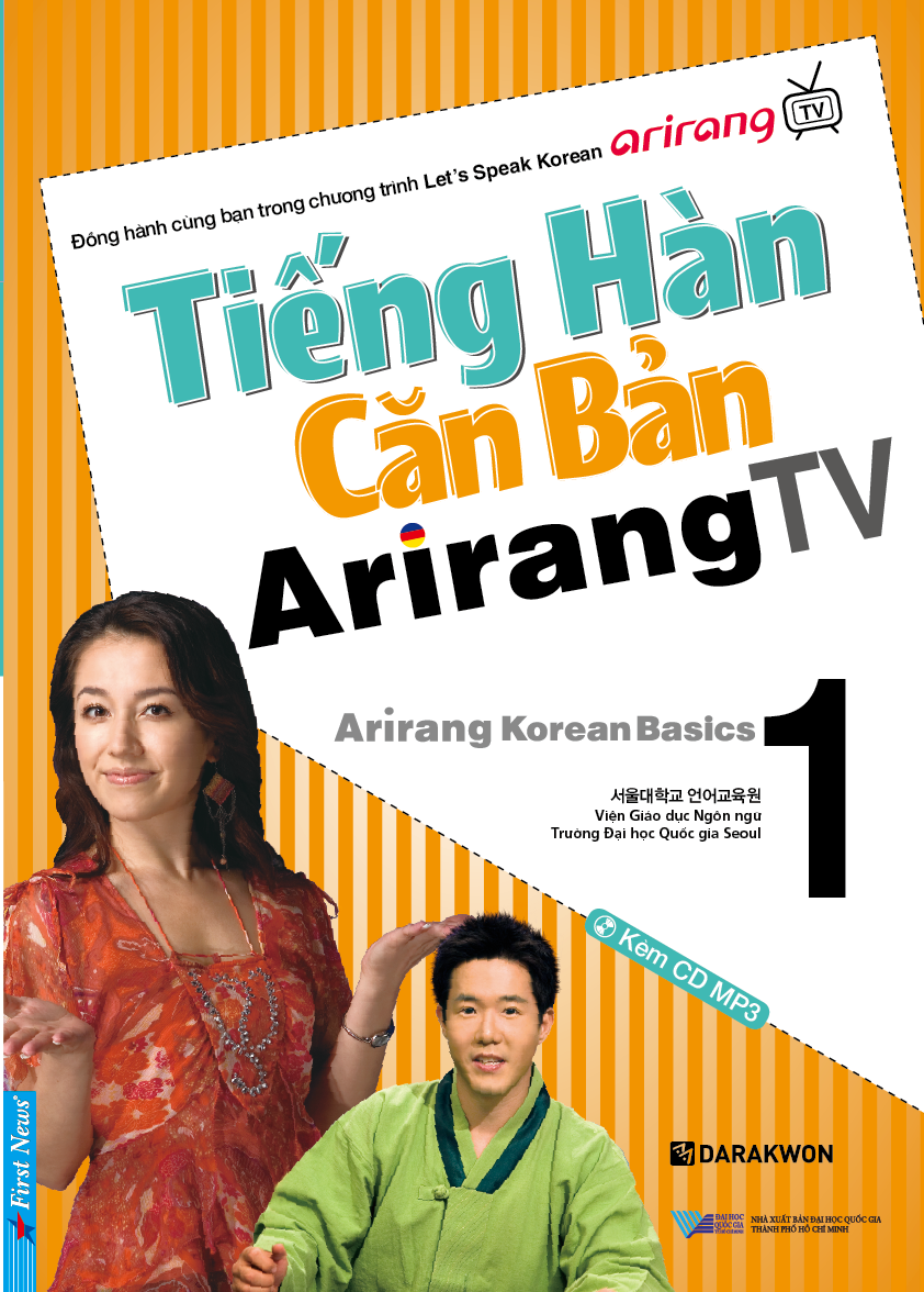 Tiếng Hàn Căn Bản Arirang TV - Tập 1 Kèm CD PDF