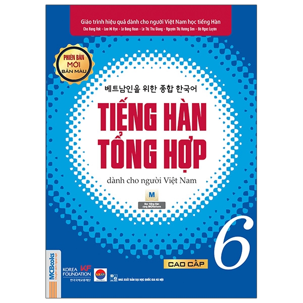 Tiếng Hàn Tổng Hợp Dành Cho Người Việt Nam - Cao Cấp 6 - Bản Màu PDF