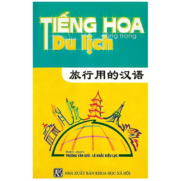 Tiếng Hoa Dùng Trong Du Lịch Đàm Thoại Hoa - Việt PDF
