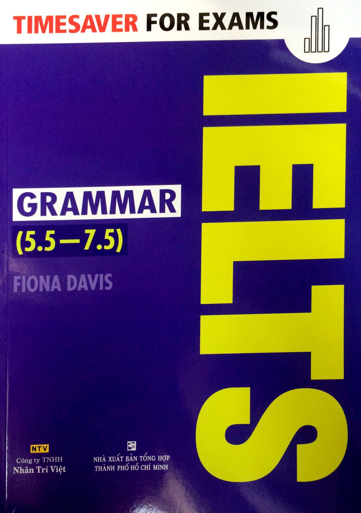 Timesaver for Exams - IELTS Grammar 5.5 - 7.5 PDF