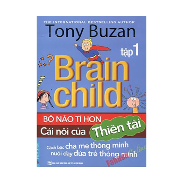Tony Buzan - Tập 1: Bộ Não Tí Hon Cái Nôi Của Thiên Tài PDF