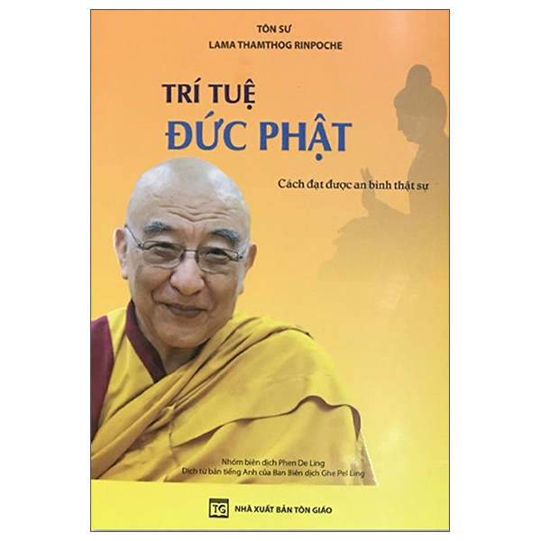 Trí Tuệ Đức Phật - Cách Đạt Được An Bình Thật Sự PDF