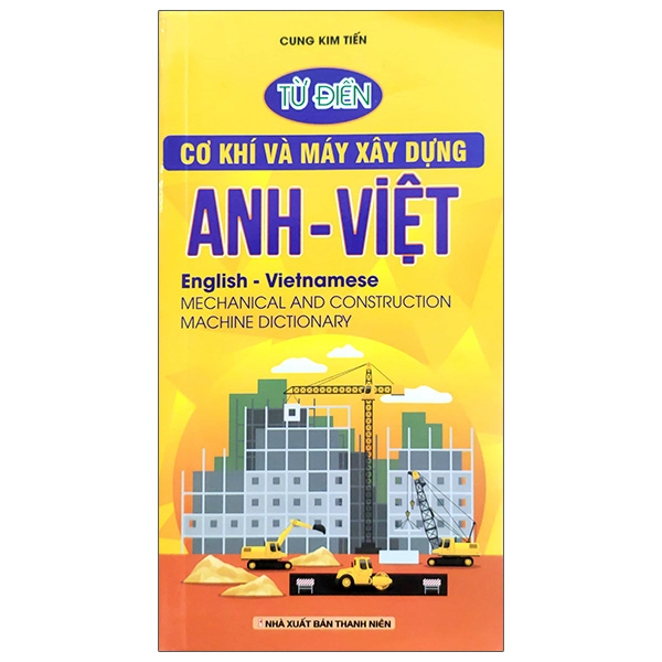 Từ Điển Cơ Khí Và Máy Xây Dựng Anh - Việt PDF